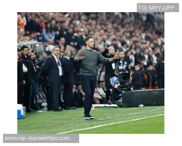 费内巴切高层对特德斯科去留意见不一多数人支持更换主教练